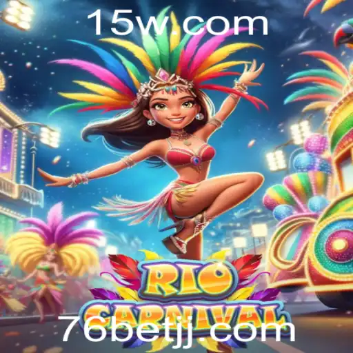 Explorando o Fascinante Mundo de RioCarnival com 76bet