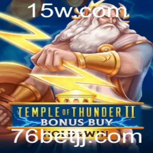 Descubra o Fascinante Mundo de Temple of Thunder II Bonus Buy