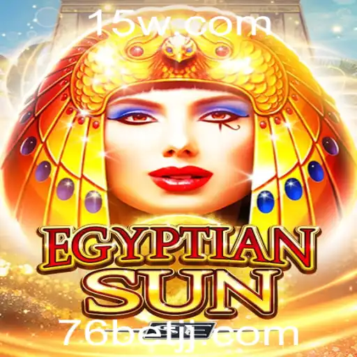 Descubra o Mundo Envolvente de EgyptianSunSE e a Dinâmica do 76bet